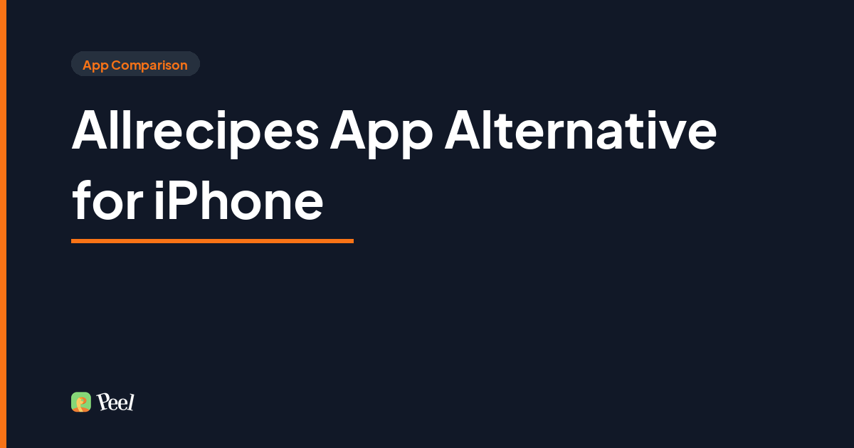 Allrecipes app alternative for iPhone that saves recipes in Peel
