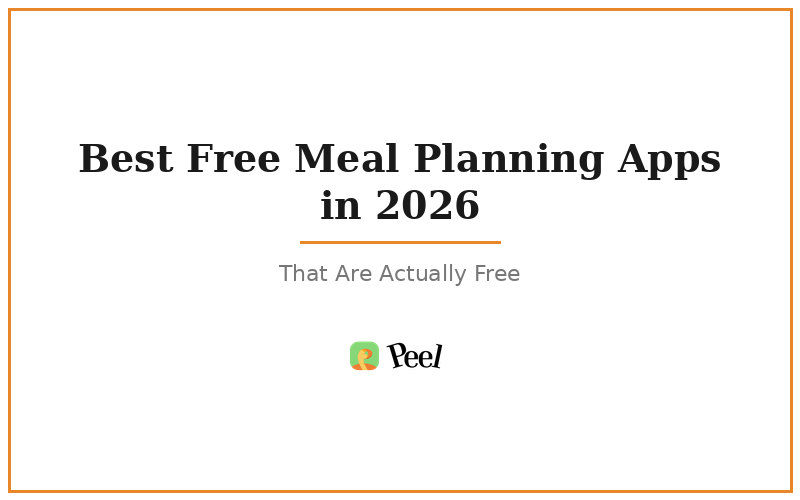 Best free meal planning apps in 2026 that are actually free